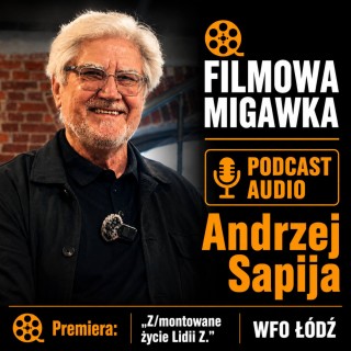 Andrzej Sapija i jego nowy film o Lidii Zonn