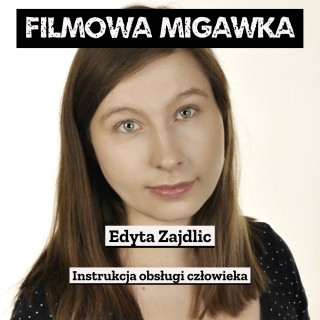 Instrukcja obsługi człowieka czyli dokument zmontowany z archiwalnych filmów WFO