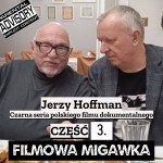 Jerzy Hoffman cz. 3