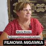 Maria Siwiec - królowa polskiej muzyki ludowej