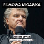 Ryszard Brylski juror Festiwalu 52. LLF  - cz2
