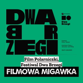 WFO i film "Polarniczki" na Festiwalu Dwa Brzegi