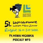 WFO na 51. Lubuskim Lecie Filmowym