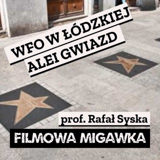 WFO w Alei Gwiazd, prof. Rafał Syska