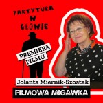 Zdzisława Szostaka wspomina Jolanta Miernik - Szostak